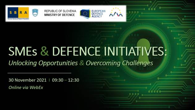 Arhiv: #vabilo: spletna delavnica MSP in obrambne pobude: Predstavitev priložnosti in reševanje izzivov, 30. 11. 2021 od 9.30 do 12.30